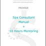 Package: Spa Consultant Manual Plus Mentoring - 10 Hours