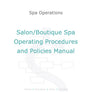 Salon and Boutique Spa Operations and Treatments Manuals Package