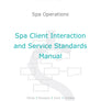 Spa Client Interaction and Service Standards Manual