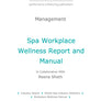 PACKAGE Workplace Wellness Report, Manual and Global Survey